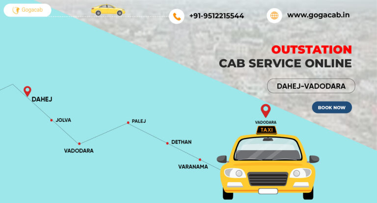 Know About Dahej to Vadodara Cab Service