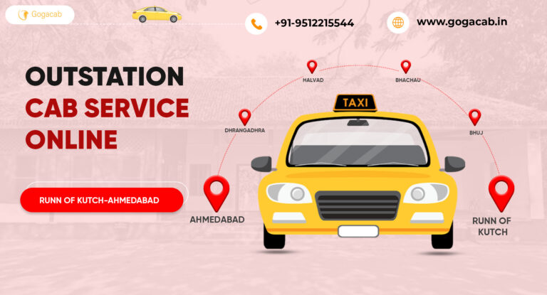 Know about Rann of Kutch To Ahmedabad Cab Service