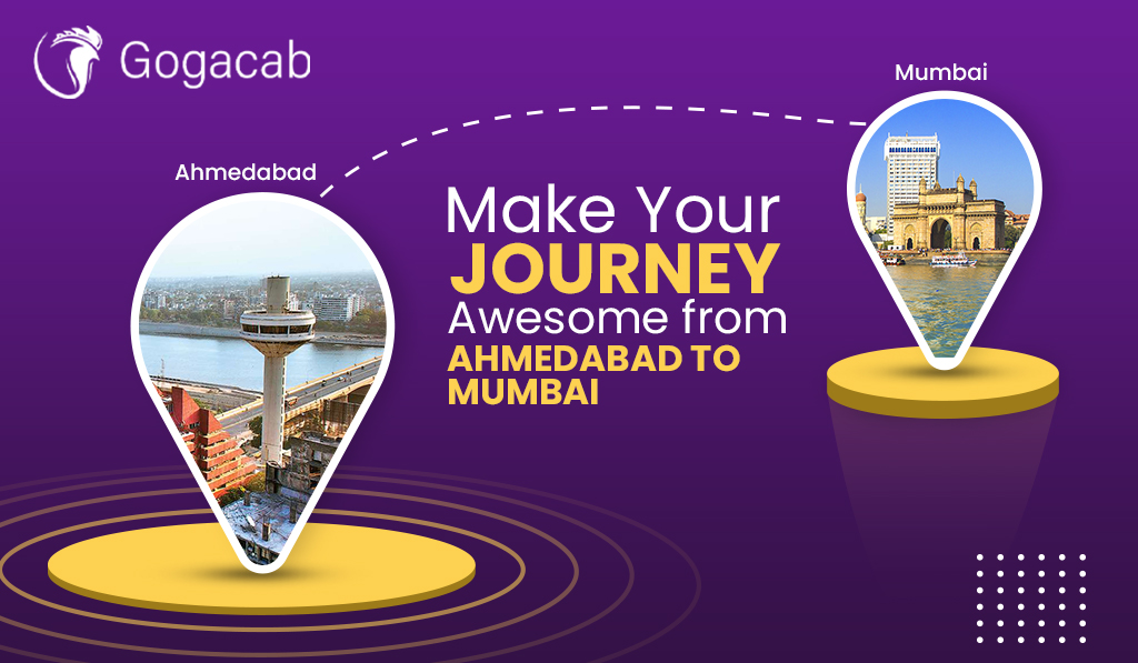 Ahmedabad To Mumbai cab Service | Gogacab
