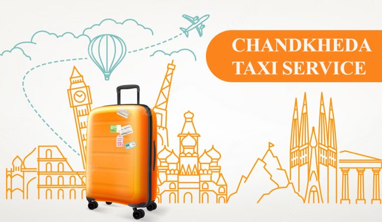 Chandkheda Taxi Service